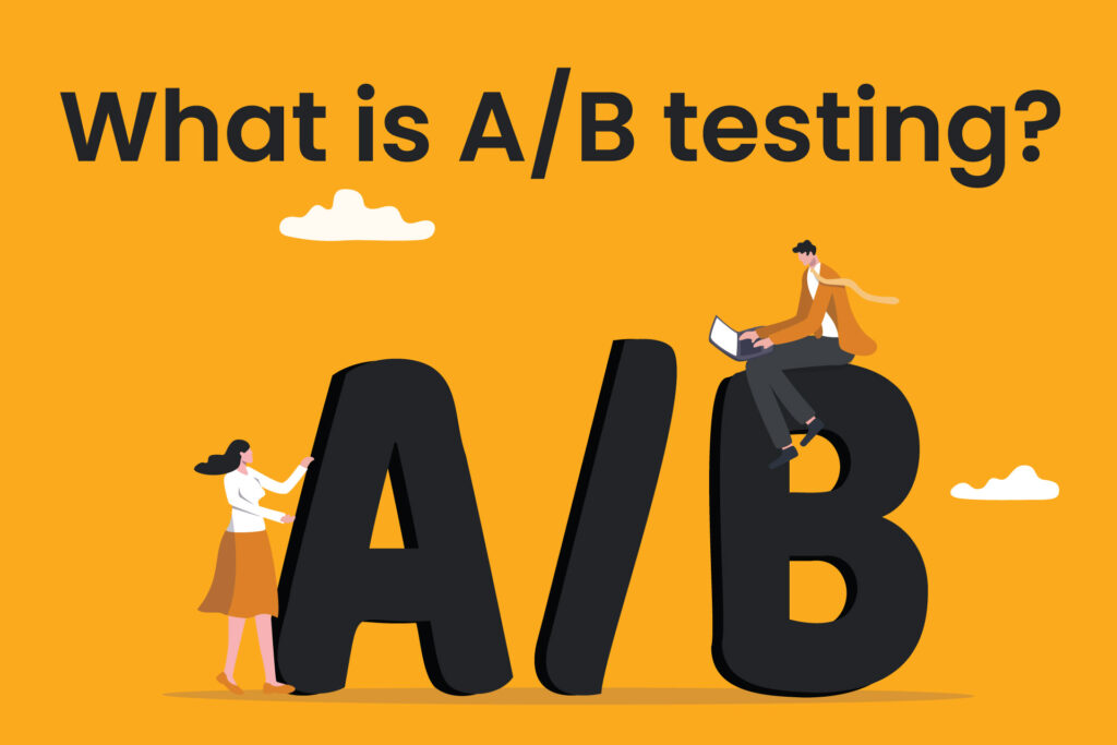 what is ab testing - a/b testing