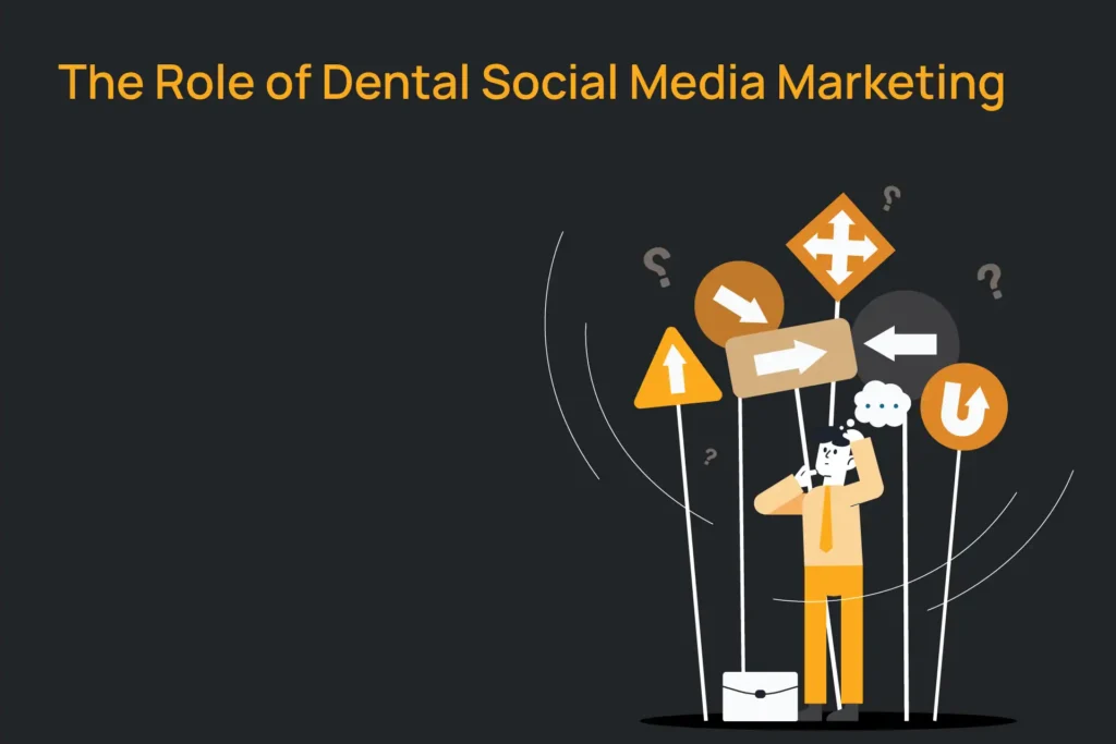 the role of dental social media marketing