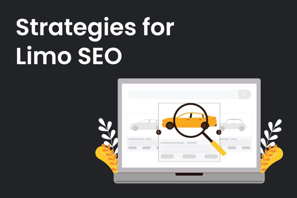 strategies for limo seo - best limo seo company 
